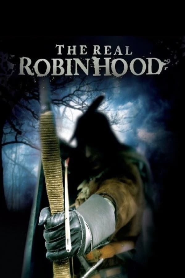 Постер The Real Robin Hood
